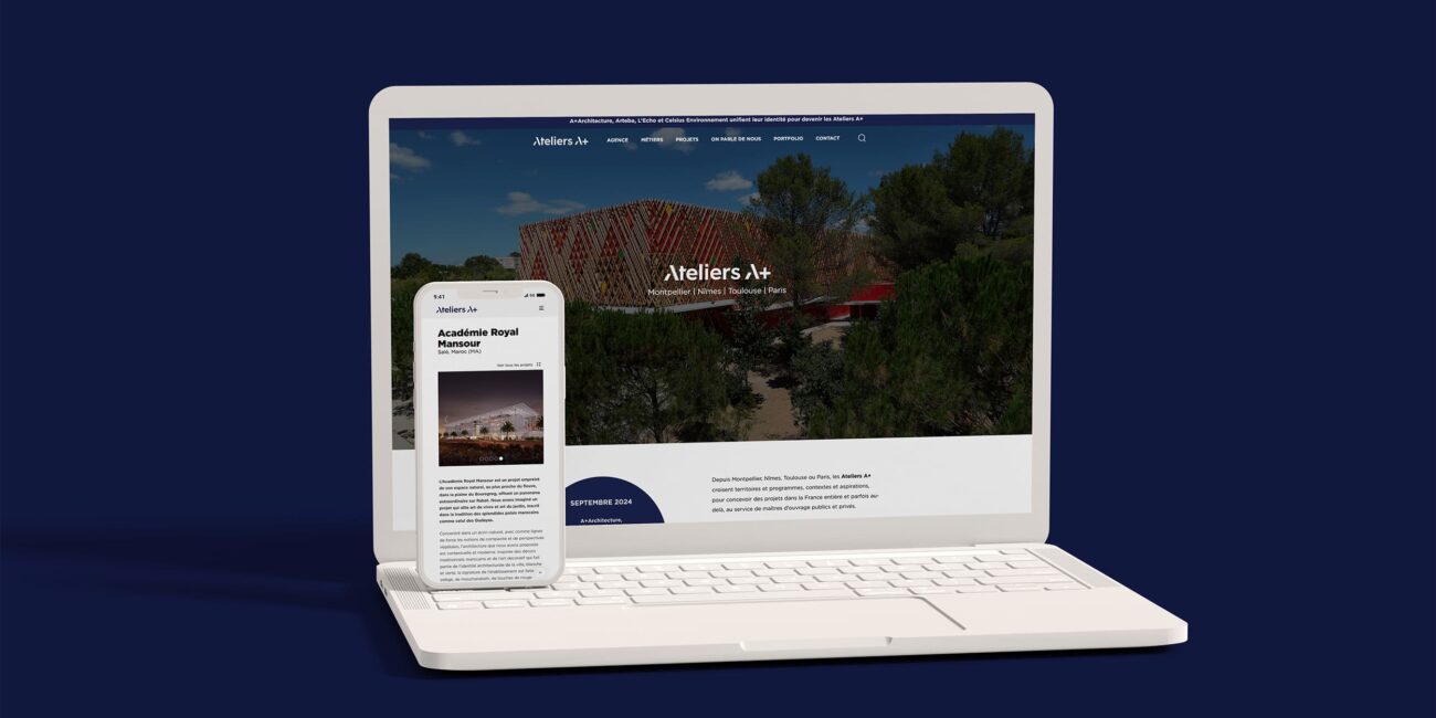 Mockup de la refonte site internet cabinet d'architecture - Ateliers A+ - Agence web Montpellier Coq Noir